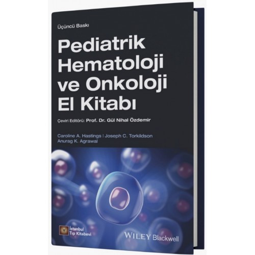 Pediatrik Hematoloji ve Onkoloji El Kitabı